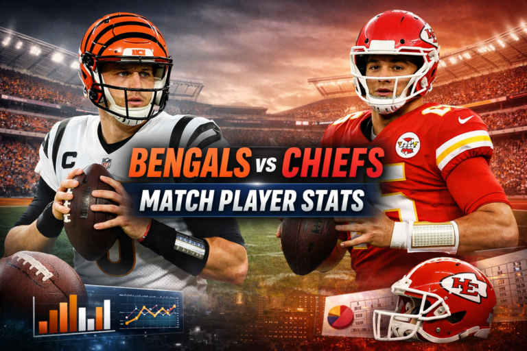Bengals vs Chiefs Match Player Stats Breakdown