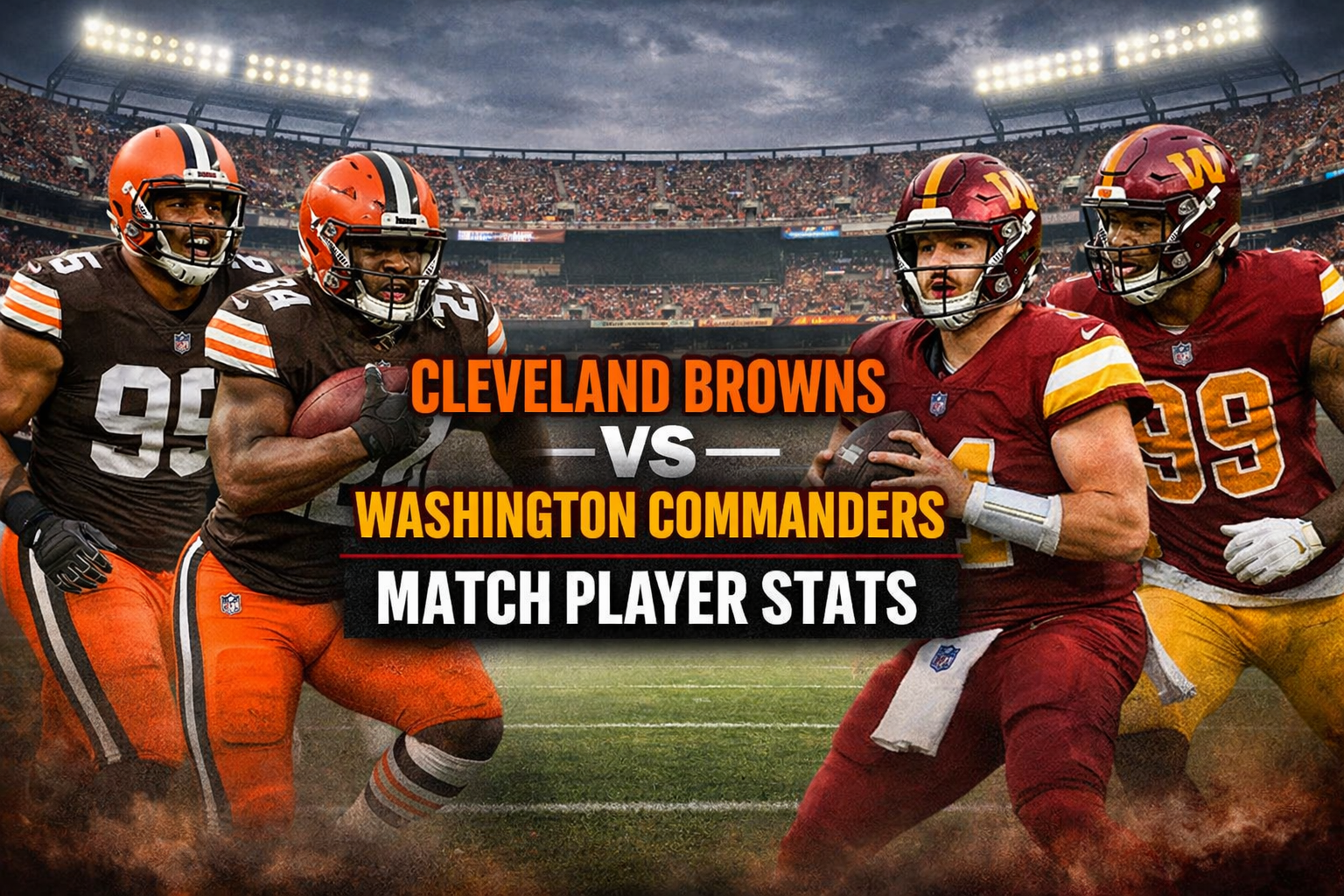 Cleveland Browns vs Washington Commanders Match Player Stats