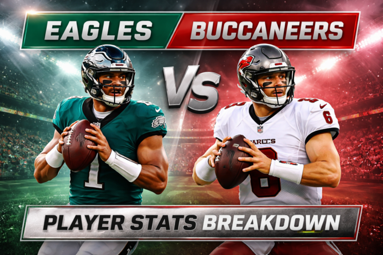 Philadelphia Eagles vs Tampa Bay Buccaneers Match Player Stats Breakdown
